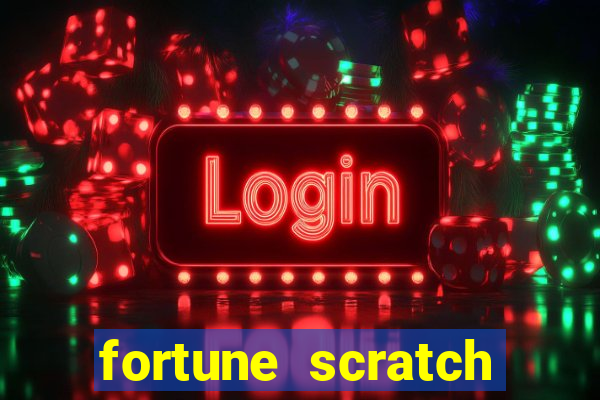 fortune scratch life paga mesmo